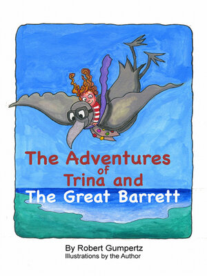 cover image of The Adventures of Trina and the Great Barrett